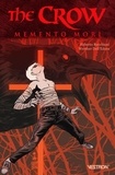 Roberto Recchioni et Werther Dell'Edera - The Crow  : Memento Mori.