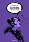 Bernard Merle et Estelle Meyrand - Chansons de Barbara en bande dessinée.
