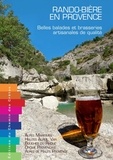  Chemin des crêtes - Rando-bière en Provence - Belles balades et brasseries artisanales de qualité.