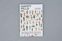 Paolo Woods et Arnaud Robert - Happy Pills.