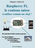 Michel Capelle - Raspberry Pi, le couteau suisse à utiliser comme un chef !.