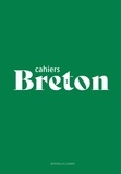  Les Cahiers Editions - Cahiers Breton 1.