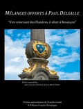 Laurence Delobette et Jean-Marie Yante - Mélanges offerts à Paul Delsalle - Pack en 2 volumes.