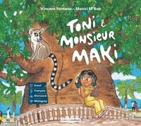 Moniri M'Baé - Toni & monsieur Maki.