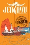  Jentayu - Jentayu N° 9 : Exil.