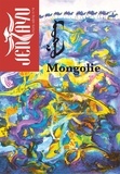  Jentayu - Jentayu Hors-série N° 4 : Mongolie.