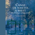 Sylvie Coffre-Vieillard et Hervé Ronné - Canal de Nantes à Brest.