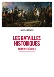 Scott Carpenter - Les batailles historiques.