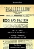 Neven Ar Ruz - Des Bretons pour l’Europe nouvelle - Le Groupe Collaboration en Loire-Inférieure (1941-1944).