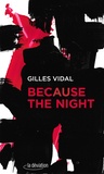 Gilles Vidal - Because the night.