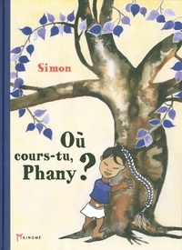  Simon - Où cours-tu, Phany ?. 1 CD audio