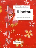 Barbara Luel Pecheur - Kisetsu - Les quatre saisons.
