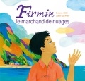 Benjamin Meix et Judith Gueyfier - Firmin, le marchand de nuages.