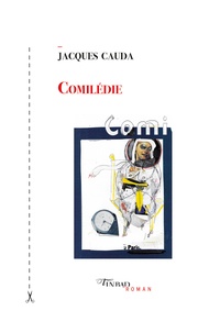 Jacques Cauda - Comilédie.