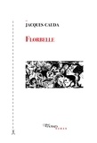 Jacques Cauda - Florbelle.