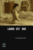 Eric Rondepierre - Laura est nue.