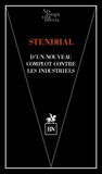  Stendhal - D'un nouveau complot contre les industriels - Pourquoi ces derniers ne sont pas des bienfaiteurs de l'humanité.