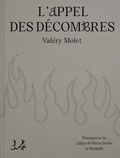 Valéry Molet - L’appel des décombres - Pourquoi je lis Gilles de Pierre Drieu la Rochelle.