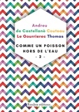 Thomas Andreu et François Couteau - Comme un poisson hors de l'eau - Tome 2.