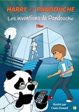  Tino - Harry et Pandouche  : Les inventions de Pandouche.
