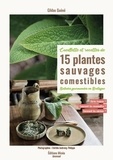 Gildas Guéné - Cueillette et recettes de 15 plantes sauvages comestibles - Balades gourmandes en Bretagne.
