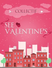  Collectif - SEE Valentine's.