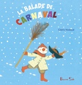 Claire Nadaud - La balade de Carnaval.