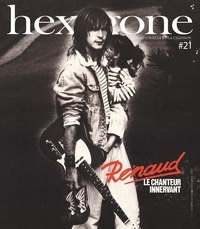 Collectif Ouvrage - Hexagone, revue trimestrielle de la chanson 21 : Hexagone N° 21 - Automne 2021 - Revue trimestrielle de la chanson.