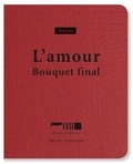  Natyot et Nathalie Yot - L'amour - Bouquet final.