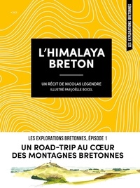 Nicolas Legendre - L'Himalaya breton.