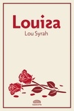 Lou Syrah - Louisa.
