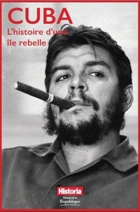  Historia - Cuba, l'histoire d'une île rebelle.