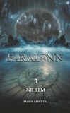 Fabien Saint-Val - Faralonn Saison 3 : Nilrem.