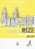 Gilles Rochier - Je suis au Rize - Villeurbanne 69100.