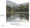 Michel Péna - Changer de... mode de ville.