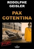 Rodolphe Geisler - Pax Cotentina.
