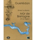 Erwann Le Barzic - Guerdelan Mûr-de-Bretagne et sa région.