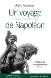Alain Fougeray-Casamayou - Un voyage de Napoléon - 2 avril - 15 août 1808.