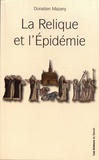 Donatien Mazany - La relique et l'épidémie.