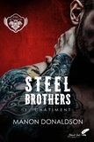 Manon Donaldson - Steel brothers Tome 1 : Châtiment.