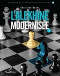 Christian Bauer - L'Alekhine modernisée - Tome 1.