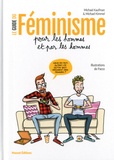 Michael Kaufman et Michael Kimmel - Le guide du féminisme pour les hommes et par les hommes.