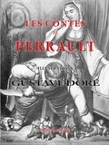 Charles Perrault et Gustave Doré - Les contes de Perrault.