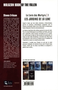 Le Livre des Martyrs Tome 1 Les Jardins de la Lune -  -  Edition limitée