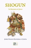 João Paulo Oliveira E Costa - Shogun - Le seigneur du Japon.