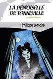 Philippe Lemaire - La demoiselle de Tonneville.