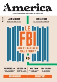 Julien Bisson - Revue America N° 3 : Le FBI aura-t-il la peau de Trump ?.