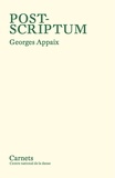 Georges Appaix - Post-scriptum.