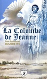 Paul- Emmanuel Bourdette - La Colombe de Jeanne.
