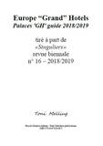 Toni Melliug - Europe Grand Hotels - Palaces GH guide 2018/2019.
